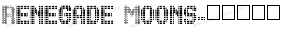 Renegade Moons字体转换